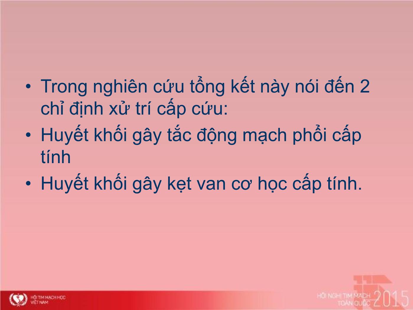 Một số nhận xét về hiệu quả điều trị của thuốc tiêu sợi huyết Alteplase tại Viện tim mạch Việt Nam trang 3