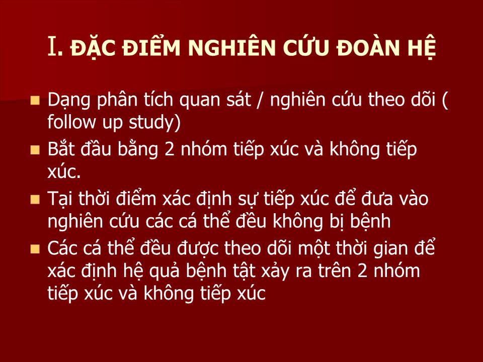 Bài giảng Nghiên cứu đoàn hệ Cohort Studies - Lê Hoàng Ninh trang 2