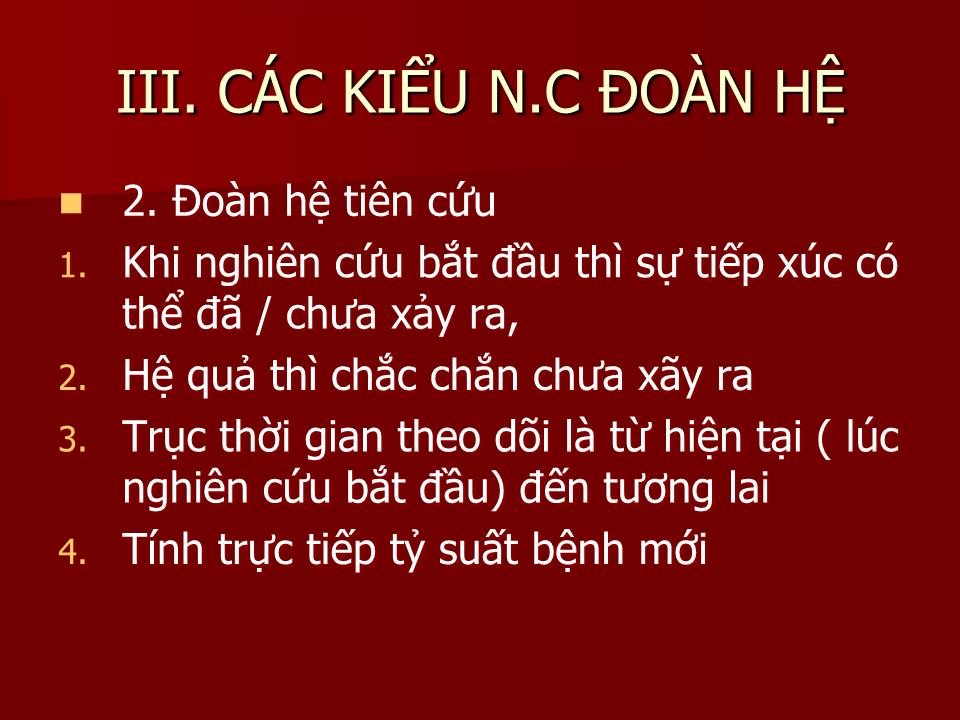 Bài giảng Nghiên cứu đoàn hệ Cohort Studies - Lê Hoàng Ninh trang 6