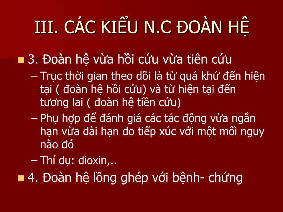 Bài giảng Nghiên cứu đoàn hệ Cohort Studies - Lê Hoàng Ninh trang 7