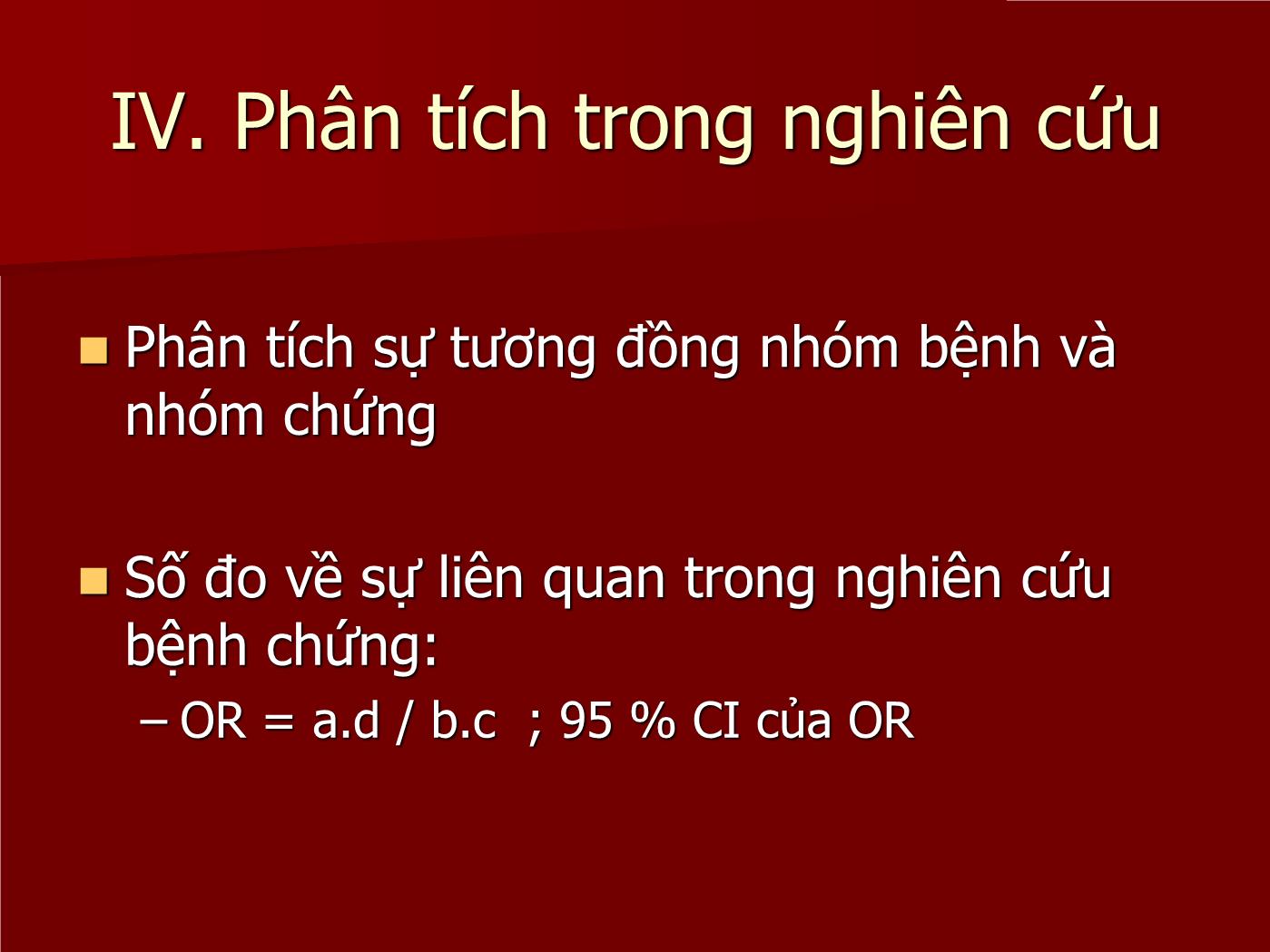 Đề tài Nghiên cứu bệnh - Chứng Case – Control studies - Lê Hoàng Ninh trang 10