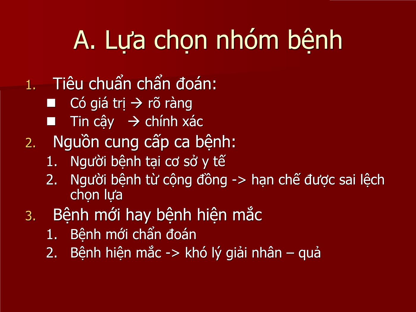 Đề tài Nghiên cứu bệnh - Chứng Case – Control studies - Lê Hoàng Ninh trang 7