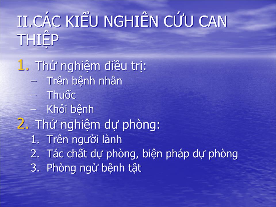 Đề tài Những nghiên cứu can thiệp Intervention Studies - Lê Hoàng Ninh trang 4