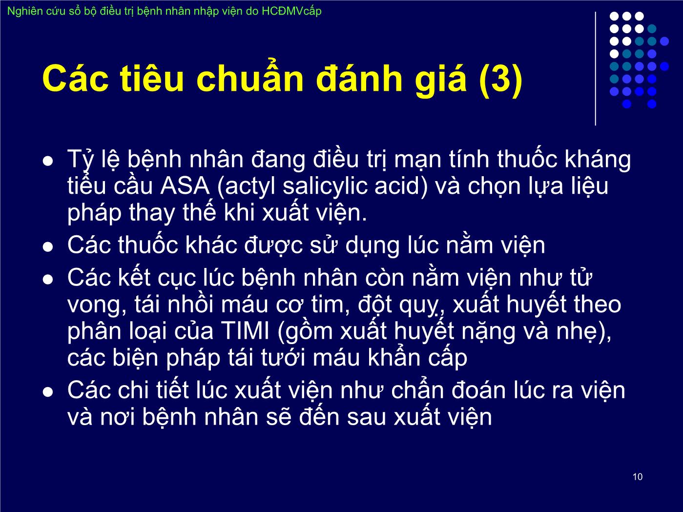 Đề tài Nghiên cứu sổ bộ điều trị bệnh nhân nhập viện do hội chứng động mạch vành cấp trang 10