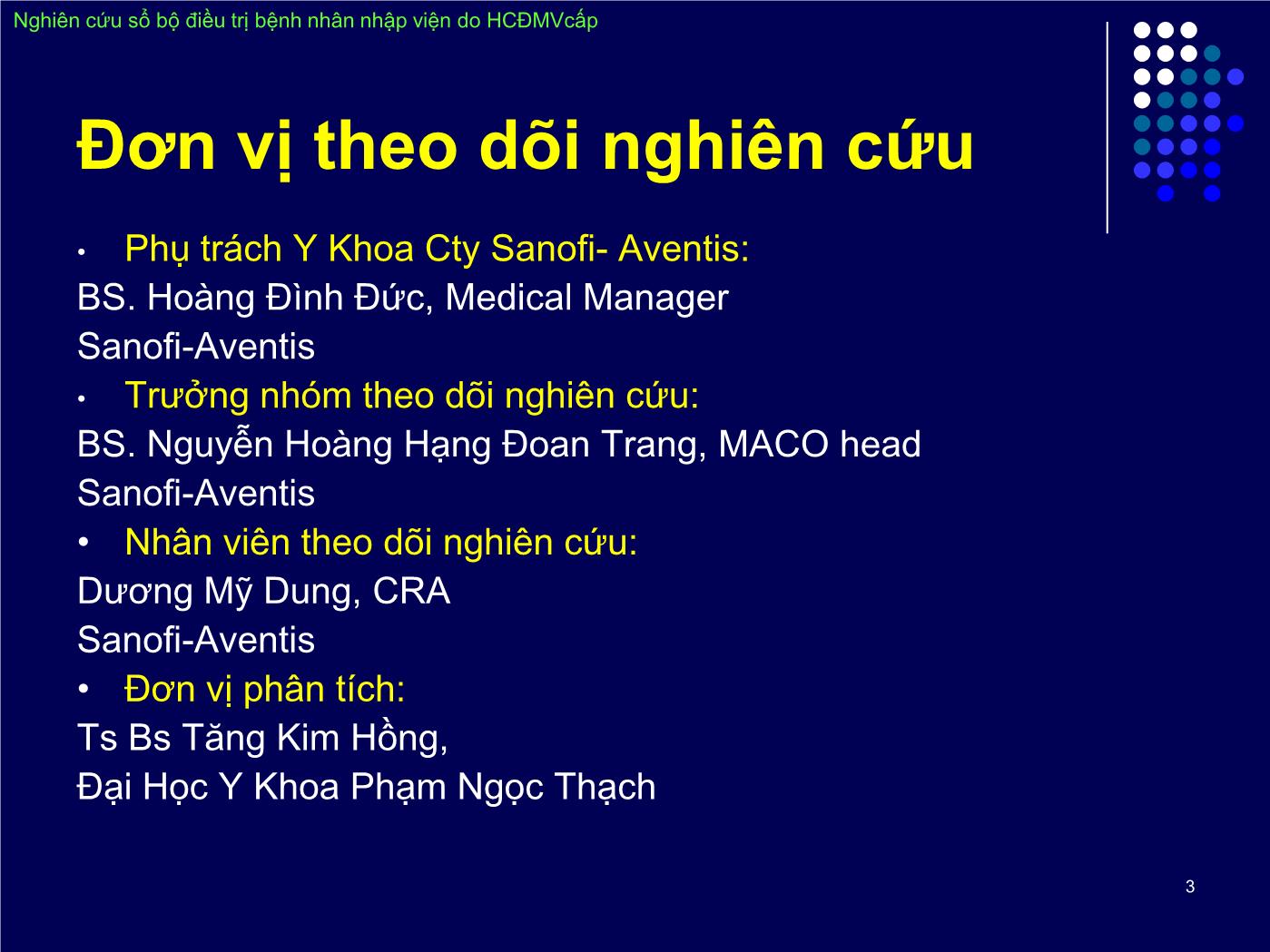 Đề tài Nghiên cứu sổ bộ điều trị bệnh nhân nhập viện do hội chứng động mạch vành cấp trang 3