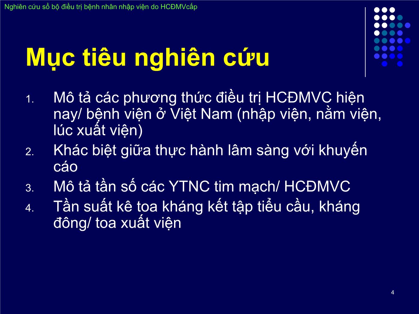 Đề tài Nghiên cứu sổ bộ điều trị bệnh nhân nhập viện do hội chứng động mạch vành cấp trang 4