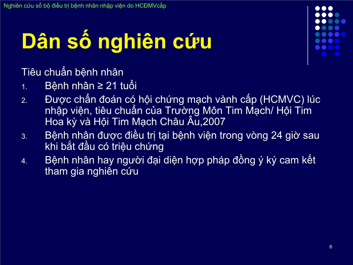 Đề tài Nghiên cứu sổ bộ điều trị bệnh nhân nhập viện do hội chứng động mạch vành cấp trang 6