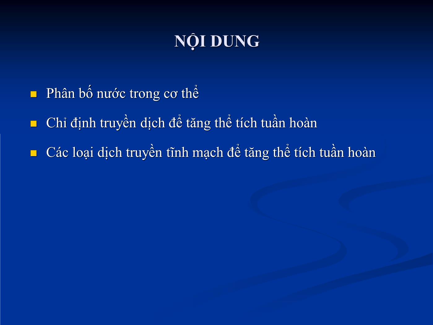 Bài giảng Sử dụng dịch truyền để tăng thể tích tuần hoàn - Hồ Huỳnh Quang Trí trang 2