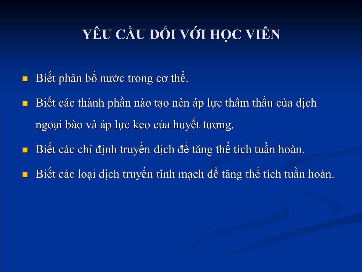 Bài giảng Sử dụng dịch truyền để tăng thể tích tuần hoàn - Hồ Huỳnh Quang Trí trang 3