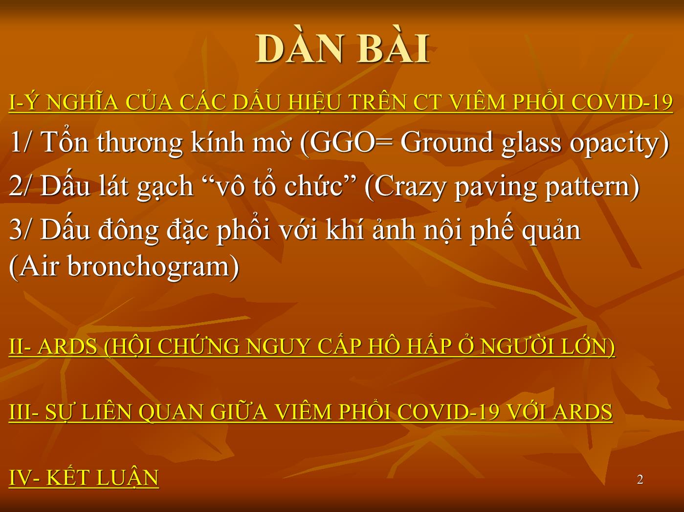 Đề tài Sự liên quan giữa viêm phổi do Covid 19 và ARDS - Nguyễn Qúy Khoáng trang 2