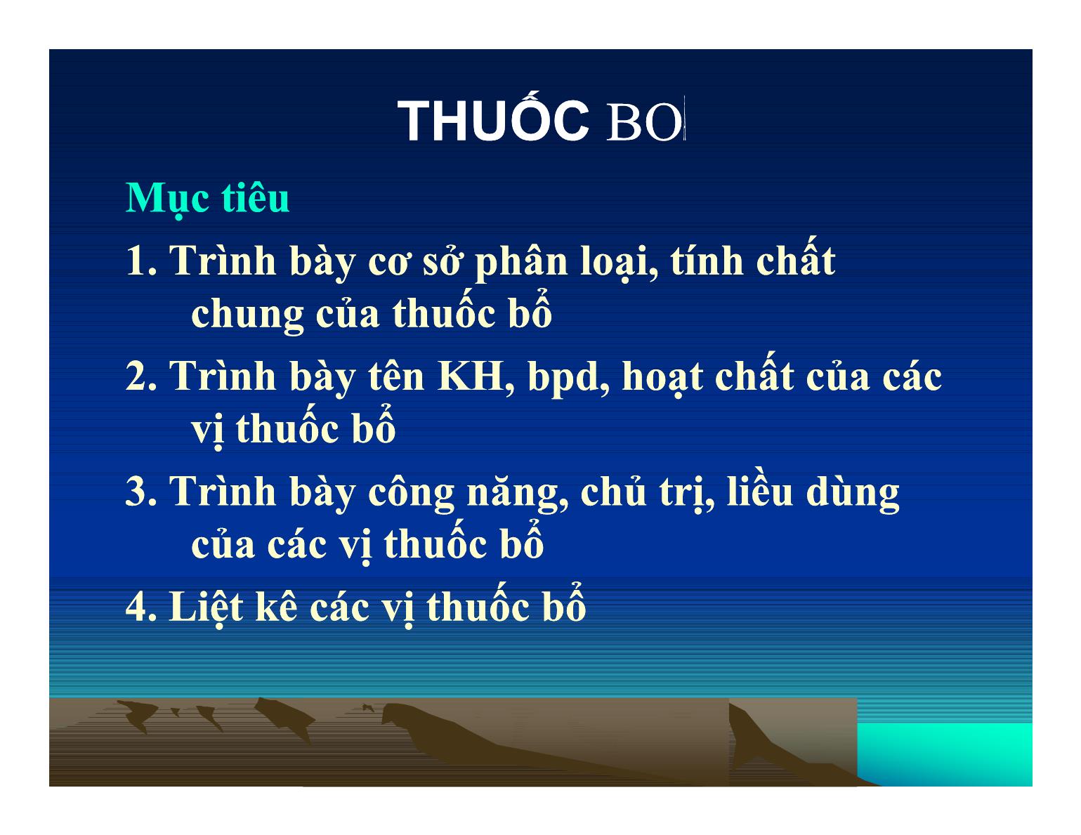 Bài giảng Thuốc bổ dưỡng trang 2