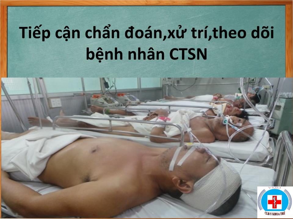 Đề tài Tiếp cận chẩn đoán,xử trí,theo dõi bệnh nhân CTSN trang 1