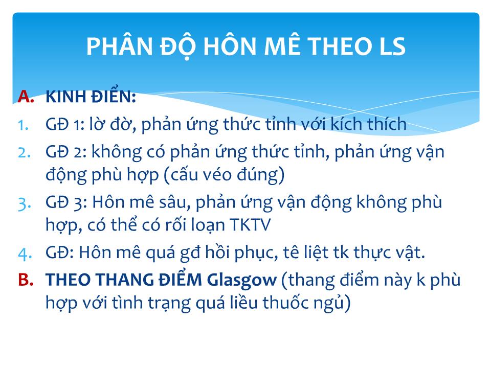 Đề tài Tiếp cận và xử trí BN hôn mê - Nguyễn Sỹ Tùng trang 10