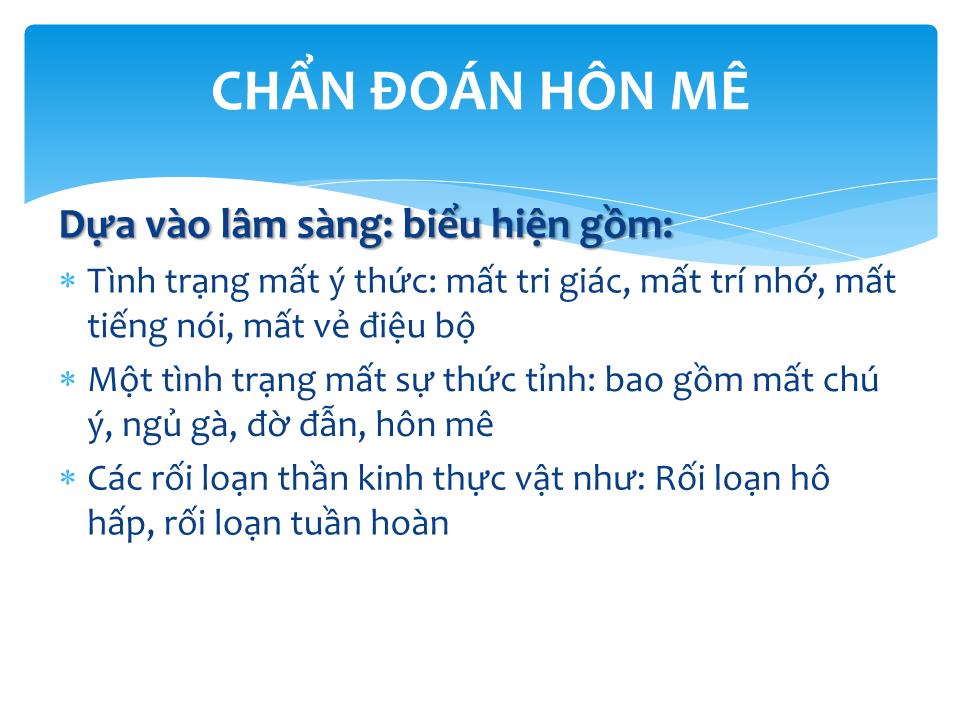 Đề tài Tiếp cận và xử trí BN hôn mê - Nguyễn Sỹ Tùng trang 9