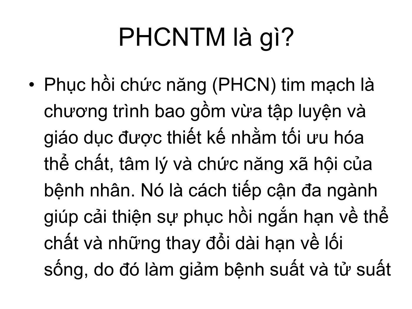 Đề tài Phục hồi chức năng tim mạch cho bệnh nhân nhồi máu cơ tim - Nguyễn Đăng Khoa trang 4