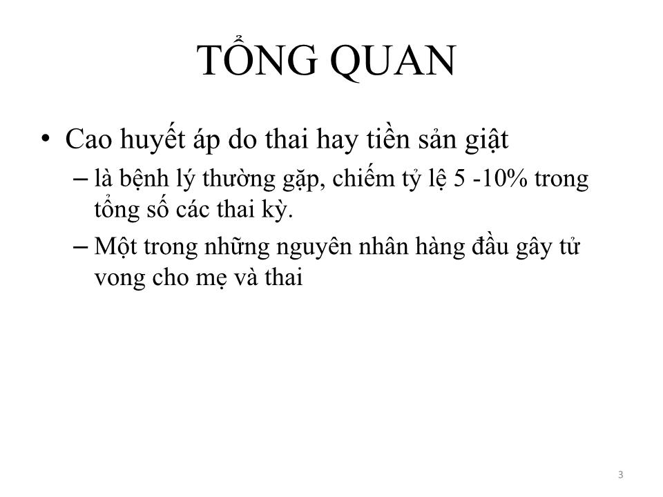 Bài giảng Rối loạn cao huyết áp trong thai kỳ - Võ Thị Thu Thủy trang 3