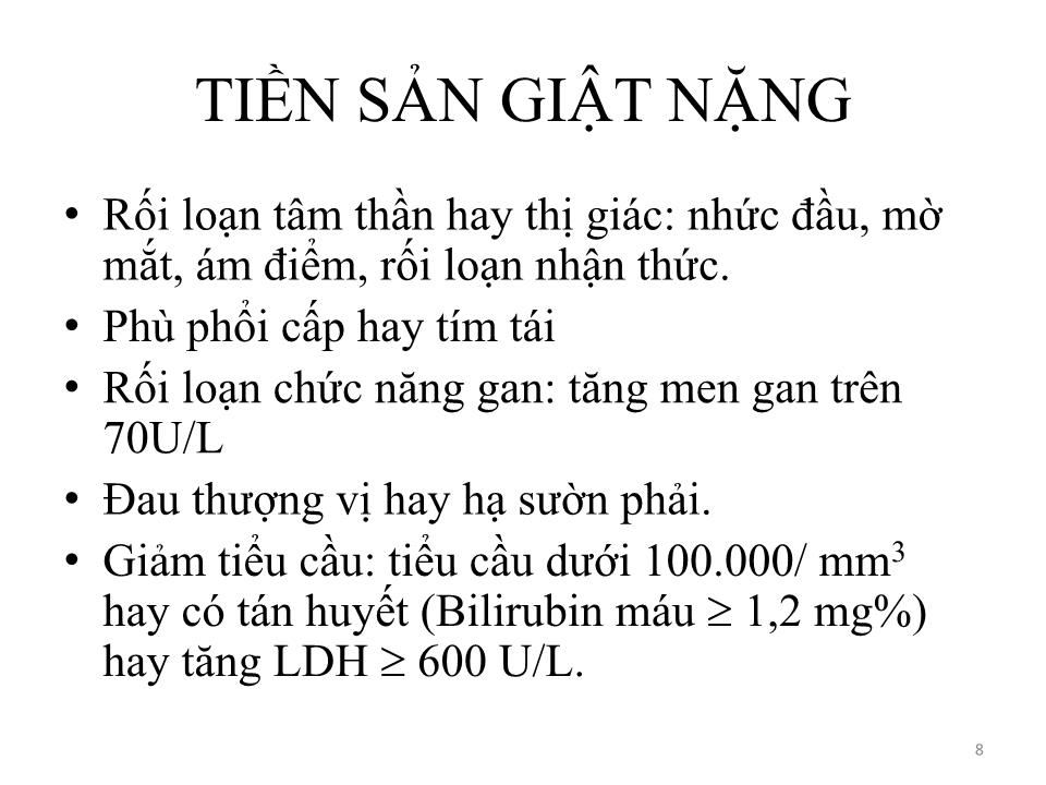 Bài giảng Rối loạn cao huyết áp trong thai kỳ - Võ Thị Thu Thủy trang 8