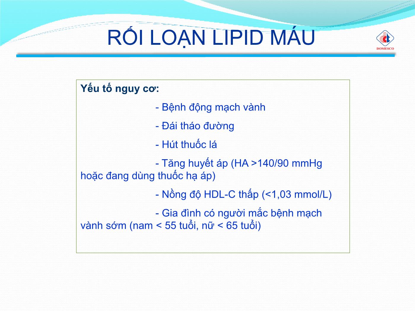 Bài giảng Rối loạn lipid máu - Phạm Thị Ngọc Điệp trang 8