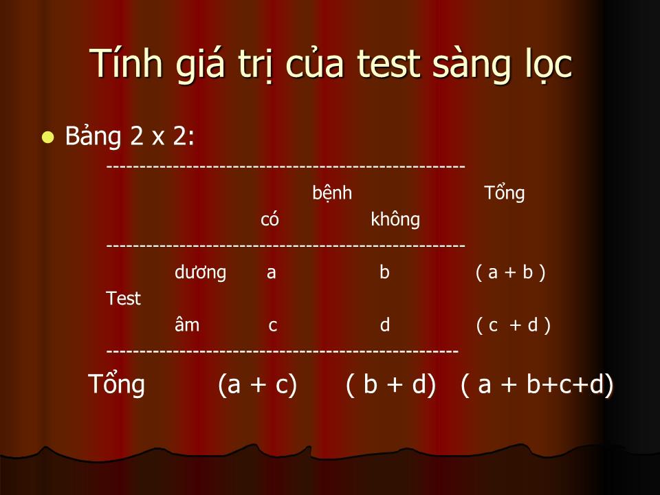 Bài giảng Sự sàng lọc bệnh - Lê Hoàng Ninh trang 10