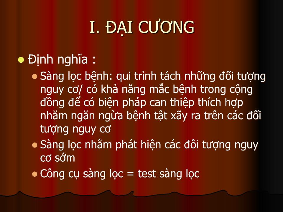 Bài giảng Sự sàng lọc bệnh - Lê Hoàng Ninh trang 2