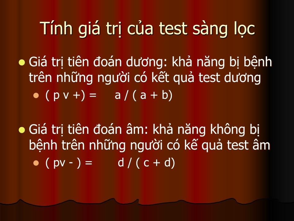 Bài giảng Sự sàng lọc bệnh - Lê Hoàng Ninh trang 9