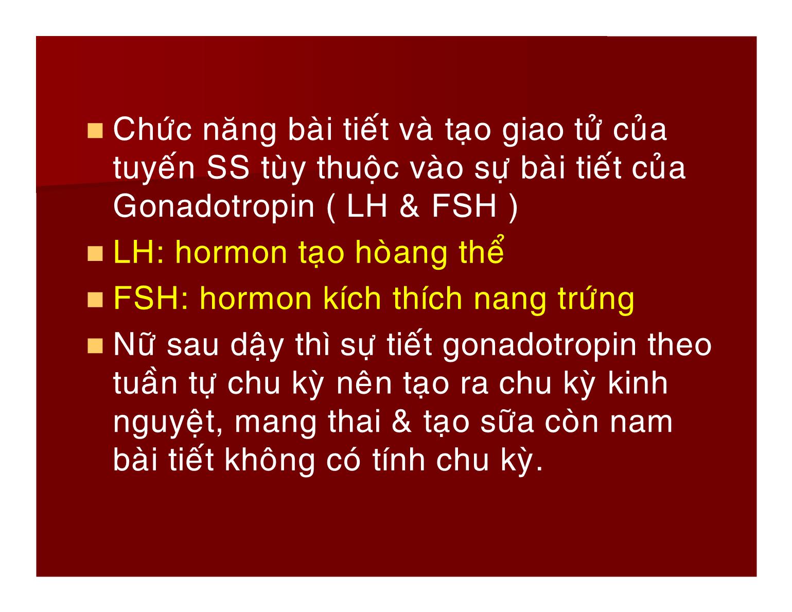 Bài giảng Sinh lý hệ sinh sản - Nguyễn Phúc Hậu trang 5