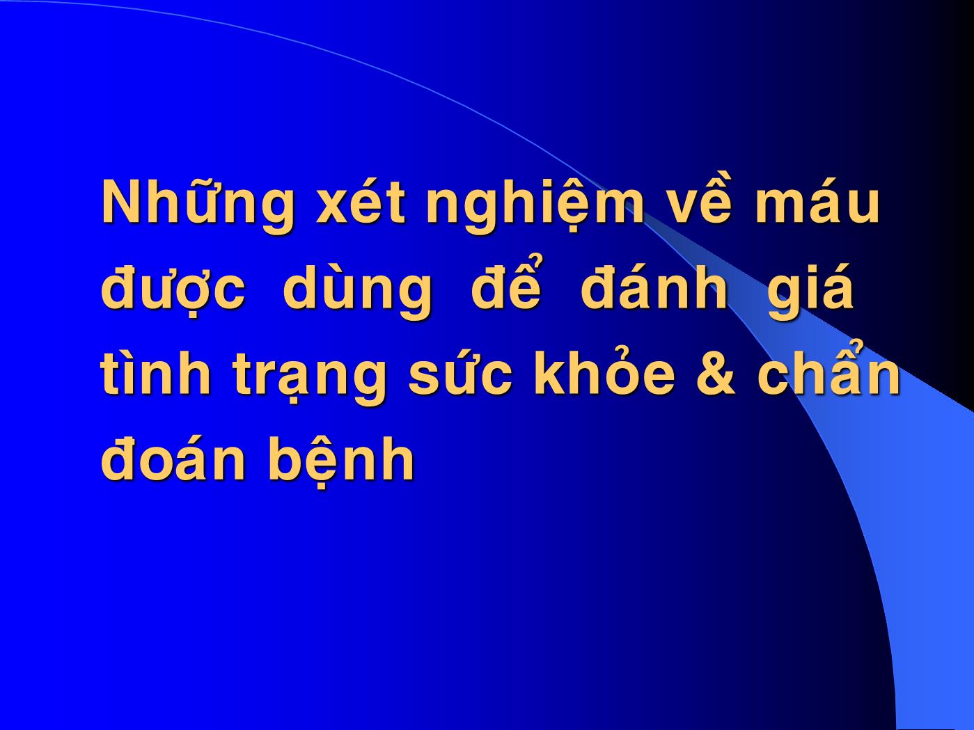 Bài giảng Sinh lý máu - Trần Thị Liên Minh trang 5