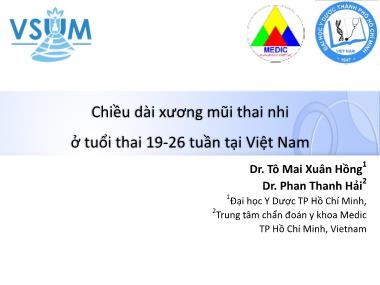Y khoa - Chiều dài xương mũi thai nhi ở tuổi thai 19 - 26 tuần tại Việt Nam