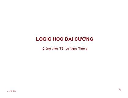 Logic học đại cương - Bài 1: Nhập môn logic học đại cương