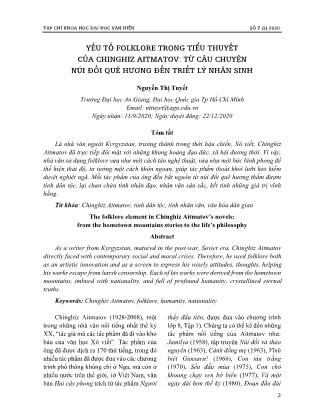 Yếu tố folklore trong tiểu thuyết của chinghiz aitmatov: Từ câu chuyện núi đồi quê hương đến triết lý nhân sinh