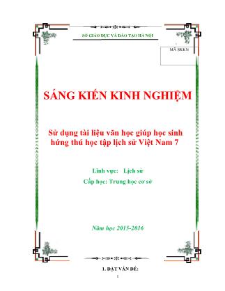 Sáng kiến kinh nghiệm Sử dụng tài liệu văn học giúp học sinh hứng thú học tập lịch sử Việt Nam 7