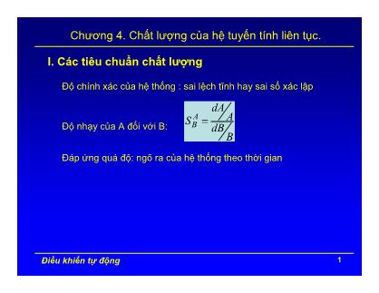 Bài giảng Điều khiển tự động - Chương 4: Chất lượng của hệ tuyến tính liên tục