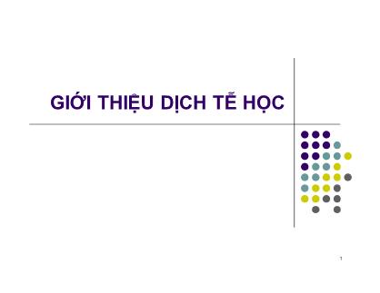 Bài giảng Giới thiệu dịch tễ học