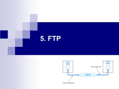 Bài giảng Internet - Bài 5: FTP - Lê Anh Nhật