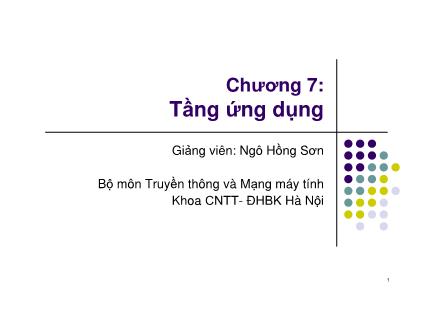 Bài giảng Mạng máy tính - Chương 7: Tầng ứng dụng - Ngô Hồng Sơn