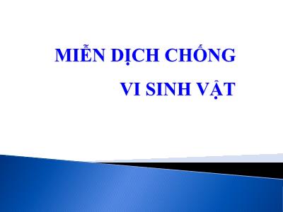 Bài giảng Miễn dịch chống vi sinh vật