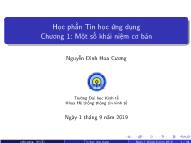 Bài giảng Tin học ứng dụng - Chương 1: Một số khái niệm cơ bản - Năm học 2019-2020 - Nguyễn Đình Hoa Cương