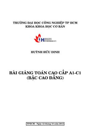 Bài giảng Toán cao cấp A1-C1 (Bậc cao đẳng) - Huỳnh Hữu Dinh