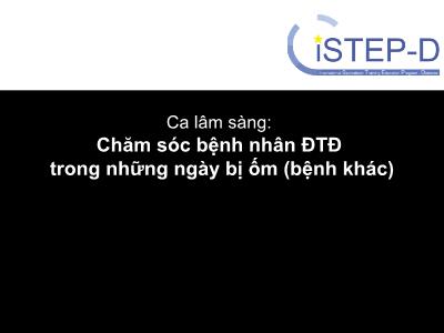 Chăm sóc bệnh nhân ĐTĐ trong những ngày bị ốm (bệnh khác)