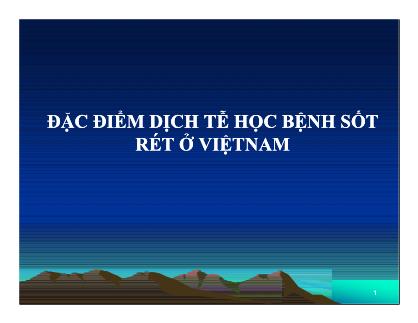 Đặc điểm dịch tễ học bệnh sốt rét ở Việt Nam