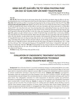 Đánh giá kết quả điều trị tủy bằng phương pháp lèn dọc sử dụng máy lèn nhiệt Touch’n Heat