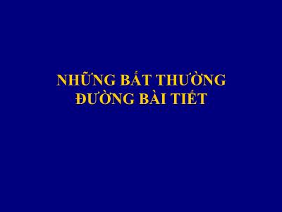 Đề tài Những bất thường đường bài tiết