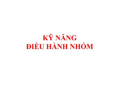 Kỹ năng điều hành nhóm