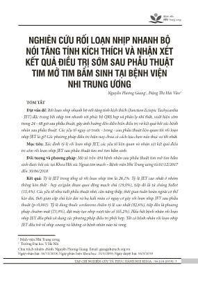 Nghiên cứu rối loạn nhịp nhanh bộ nói tăng tính kích thích và nhận xét kết quả điều trị sớm sau phẫu thuật tim mở tim bẩm sinh tại Bệnh viện Nhi trung ương