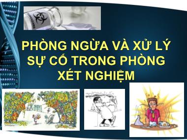 Phòng ngừa và xử lý sự cố trong phòng xét nghiệm